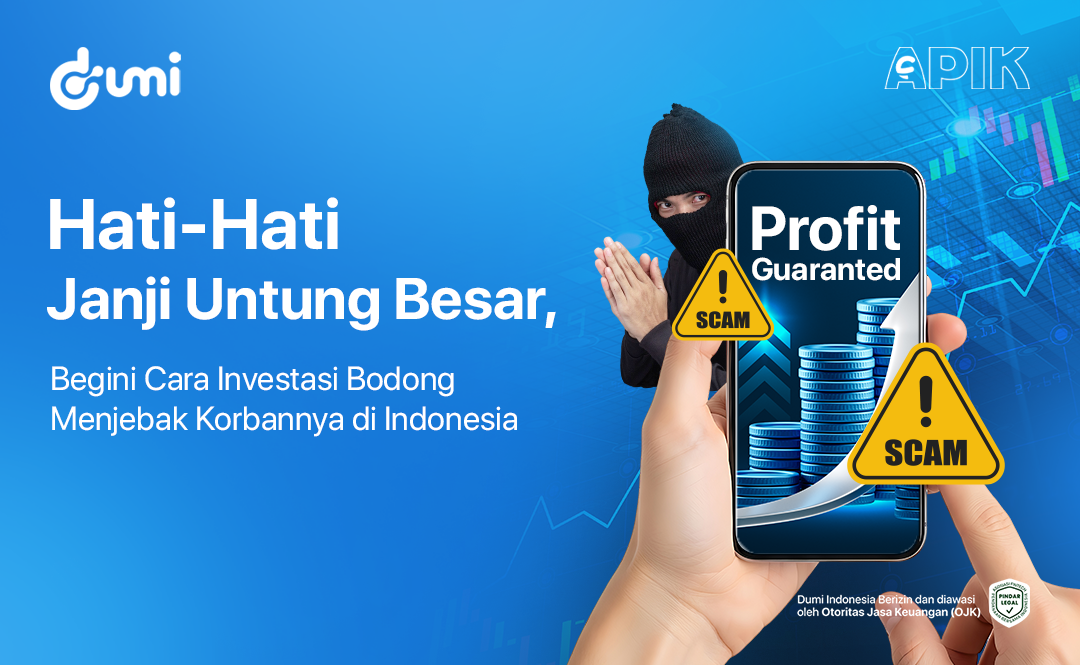 Hati-Hati Janji Untung Besar, Begini Cara Investasi Bodong Menjebak Korbannya di Indonesia